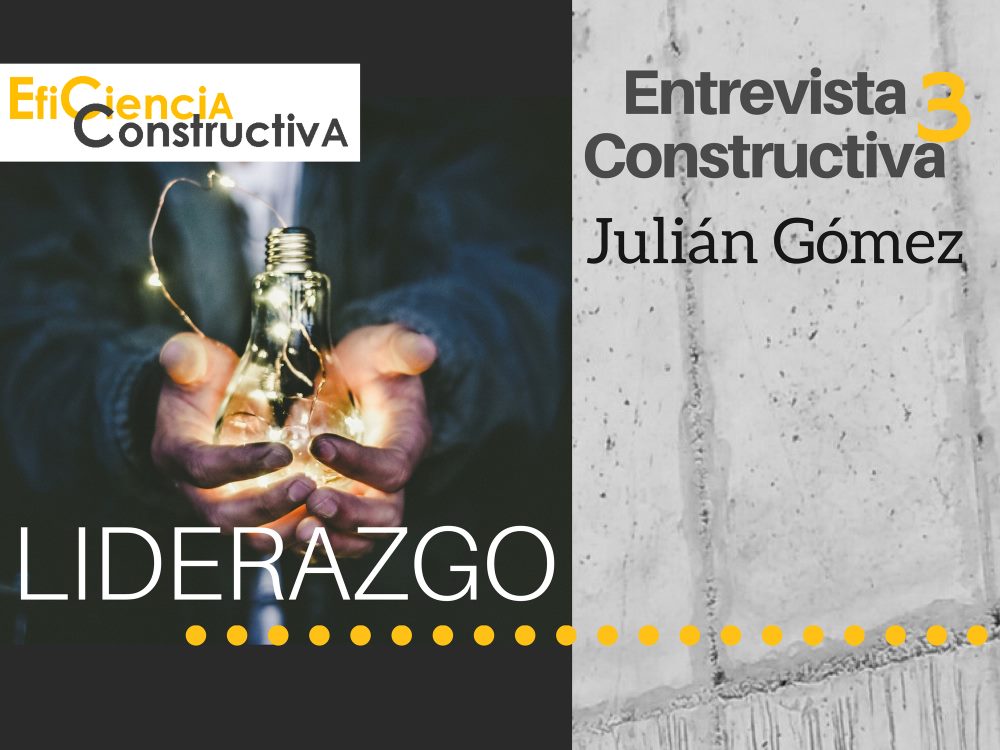 Eficiencia Constructiva Julian Gomez